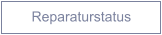 Reparaturstatus